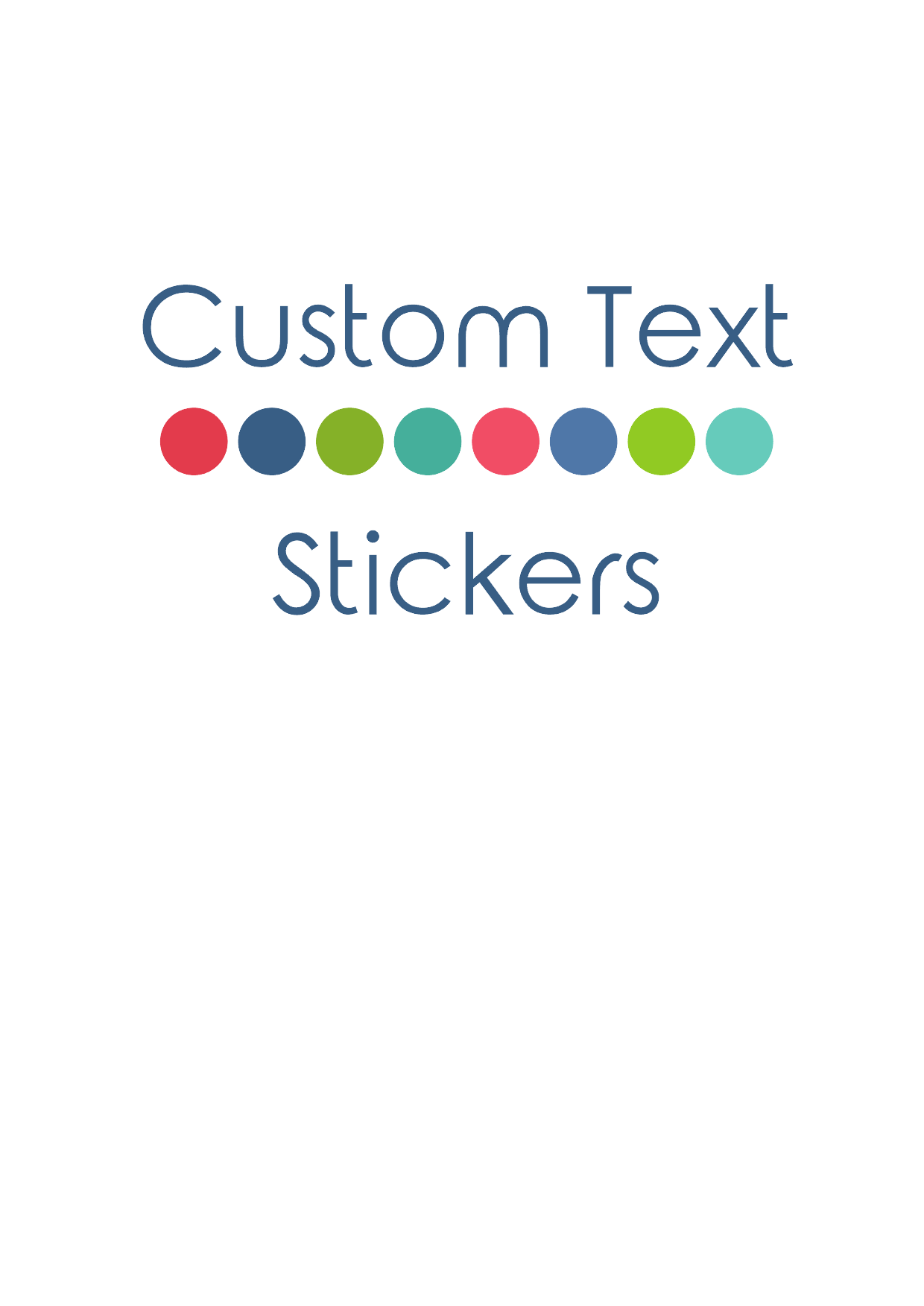 Custom Text Stickers