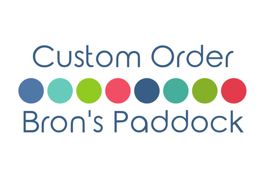 Custom Order for Bron's Paddock